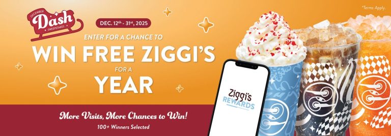 Ziggi's December Dash Sweepstakes: Enter for a Chance to Win FREE Ziggi's for a Year
